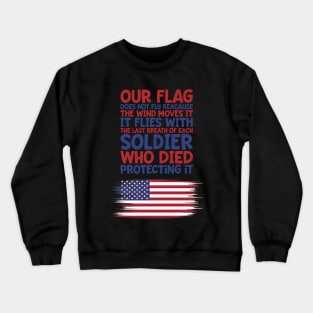 Our Flag Crewneck Sweatshirt
